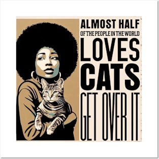 Almost half of the people in the world love cats, Get Over It: Vintage Cat Lover's Portrait in Black, Brown, and Beige Posters and Art